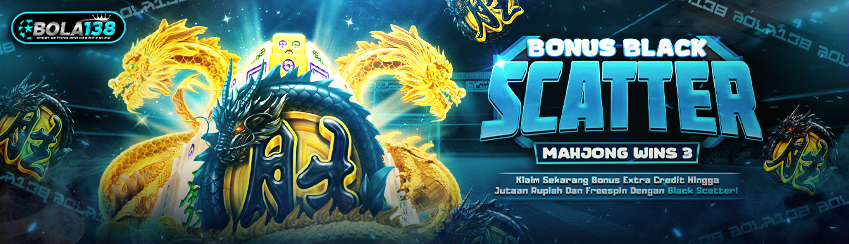 EVENT PRAGMATIC PLAY (MAHJONG WINS 3 BLACK SCATTER) X BOLA138