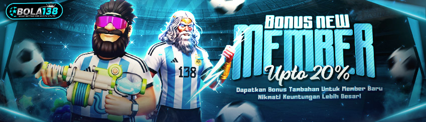 BONUS NEW MEMBER 20%