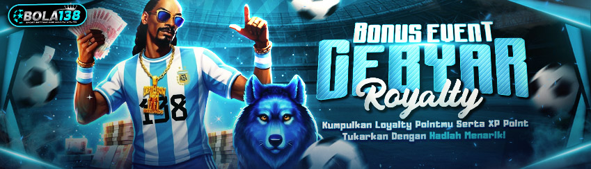 EVENT GEBYAR ROYALTY BOLA138